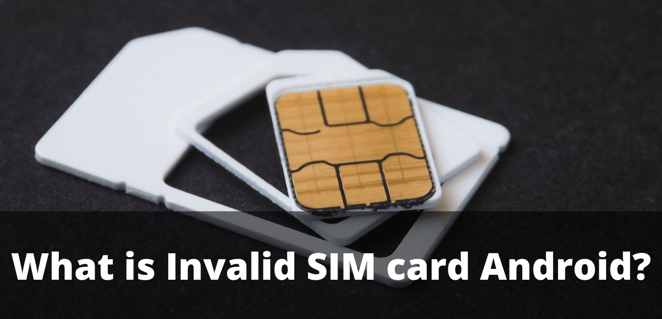 invalid sim card