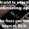 Android is starting optimizing app