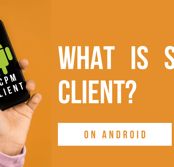 What is SCPM Client