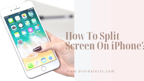 How To Split Screen On iPhone