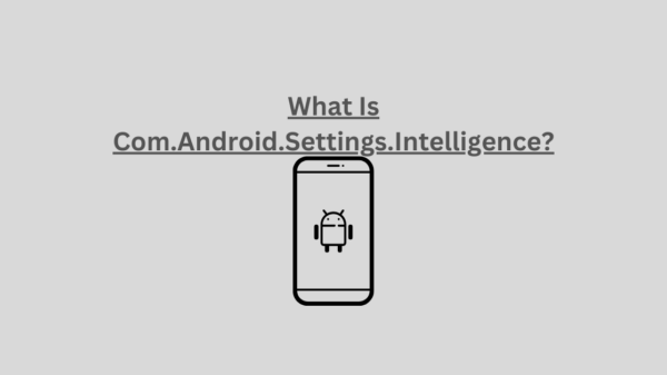 Com.Android.Settings.Intelligence