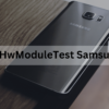 HwModuleTest Samsung App