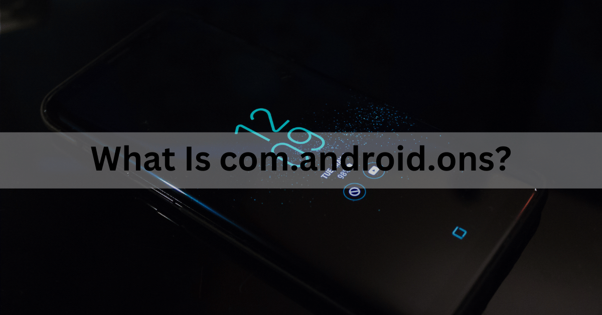 com.android.ons