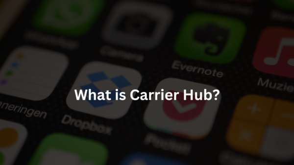 What is Carrier Hub?